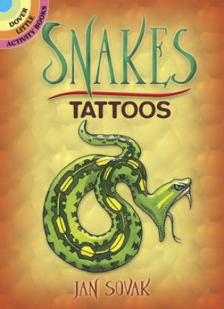 Snakes Tattoos by JAN SOVAK