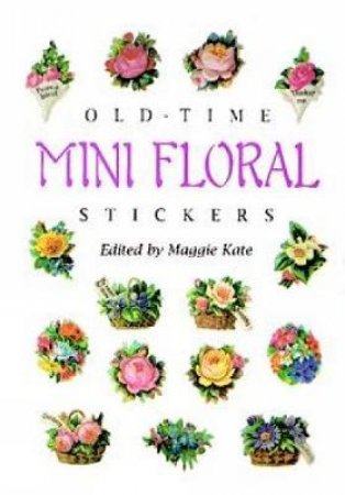Old-Time Mini Floral Stickers by MAGGIE KATE