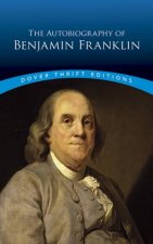 The Autobiography Of Benjamin Franklin