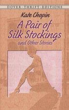 A Pair of Silk Stockings