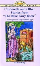 Cinderella And Other Stories From The Blue Fairy Book