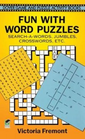 Fun with Word Puzzles by VICTORIA FREMONT
