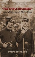 The Little Regiment And Other Civil War Stories