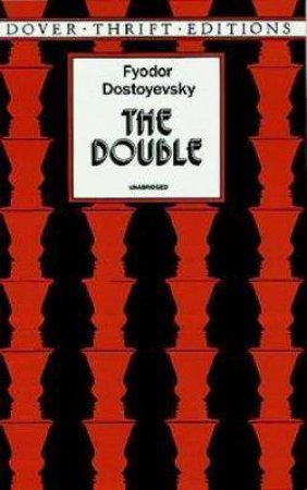 The Double by Fyodor Dostoyevsky