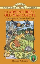 The Adventures Of Old Man Coyote