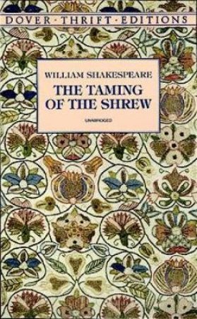 The Taming Of The Shrew by William Shakespeare