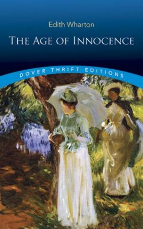 The Age Of Innocence by Edith Wharton