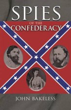 Spies of the Confederacy