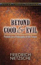 Beyond Good and Evil