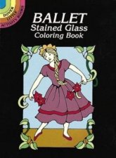 Ballet Stained Glass Coloring Book