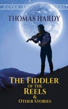 The Fiddler Of The Reels And Other Stories