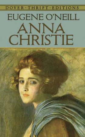 Anna Christie by Eugene O'Neill