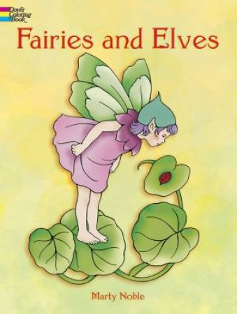 Fairies and Elves by MARTY NOBLE