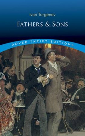 Fathers & Sons by Ivan Turgenev