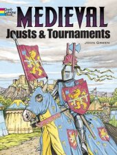 Medieval Jousts and Tournaments