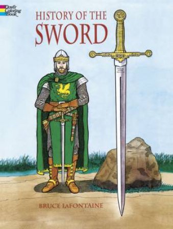 History of the Sword by BRUCE LAFONTAINE