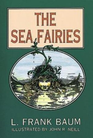 Sea Fairies by L. FRANK BAUM