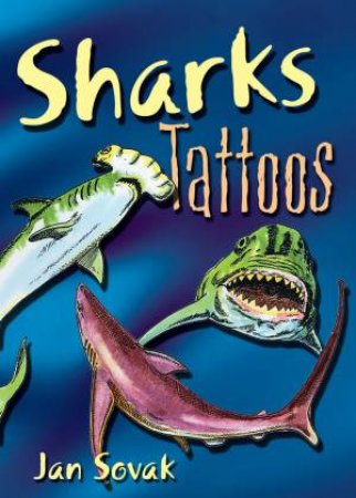 Sharks Tattoos by JAN SOVAK