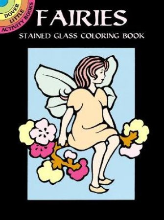 Fairies Stained Glass Coloring Book by MARTY NOBLE