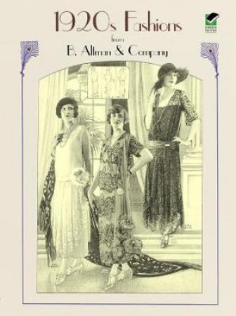 1920s Fashions from B. Altman and Company by ALTMAN AND CO.