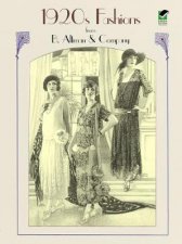 1920s Fashions from B Altman and Company