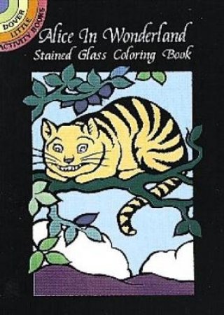 Alice in Wonderland Stained Glass Coloring Book by MARTY NOBLE