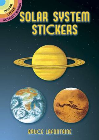 Solar System Stickers by BRUCE LAFONTAINE