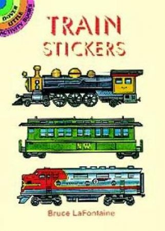 Train Stickers by BRUCE LAFONTAINE