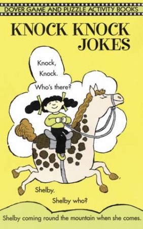 Knock Knock Jokes by VICTORIA FREMONT