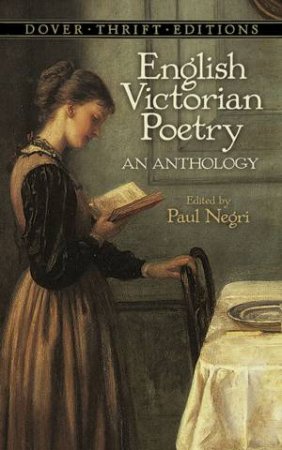 English Victorian Poetry by Paul Negri