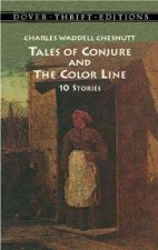 Tales Of Conjure And The Color Line