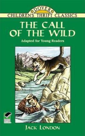 The Call Of The Wild by Jack London