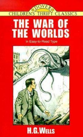 The War Of The Worlds by H. G. Wells