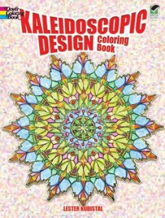 Kaleidoscopic Design Coloring Book by LESTER KUBISTAL