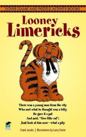 Looney Limericks by FRANK JACOBS