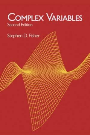 Complex Variables by STEPHEN D. FISHER