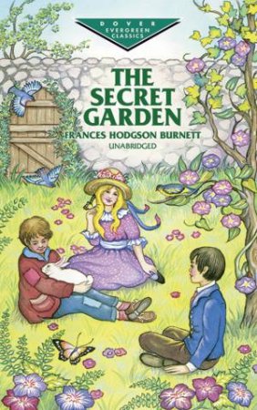 Secret Garden by FRANCES HODGSON BURNETT