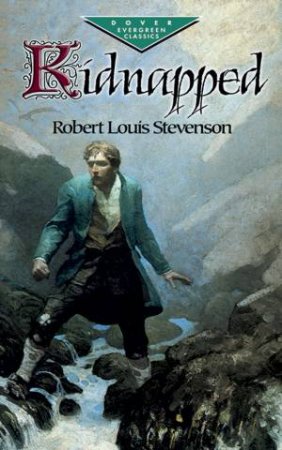 Kidnapped by ROBERT LOUIS STEVENSON