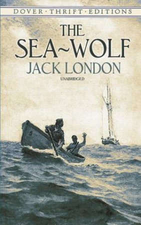 The Sea-Wolf by Jack London