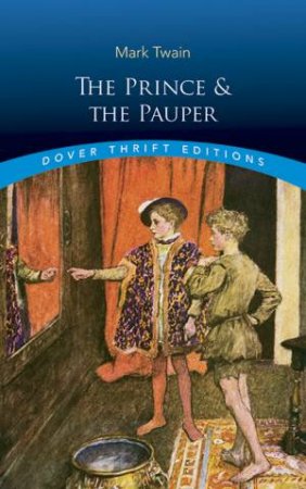 The Prince & The Pauper by Mark Twain