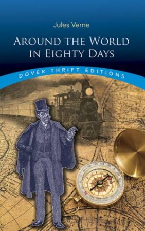 Around The World In Eighty Days by Jules Verne