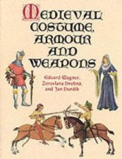 Medieval Costume Armour and Weapons