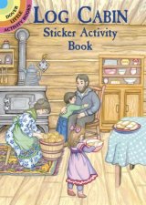 Log Cabin Sticker Activity Book