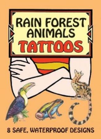 Rain Forest Animals Tattoos by JAN SOVAK