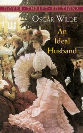 Ideal Husband by Oscar Wilde