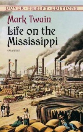 Life On The Mississippi by Mark Twain