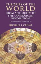 Theories of the World from Antiquity to the Copernican Revolution