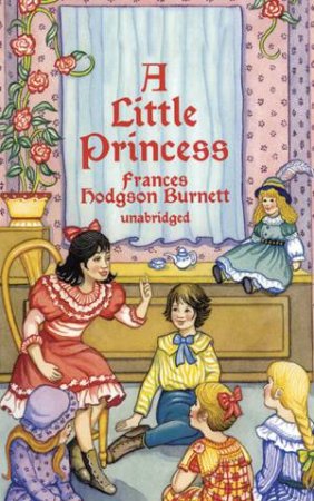 Little Princess by FRANCES HODGSON BURNETT