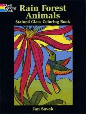 Rain Forest Wildlife Stained Glass Coloring Book
