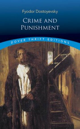 Crime And Punishment by Fyodor Dostoyevsky
